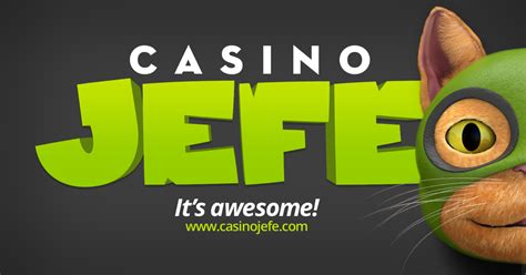 casinojefe|Casino JEFE – JEFE is Awesome.